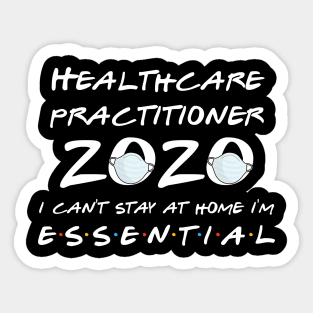 Healthcare Practitioner 2020 Quarantine Gift Sticker